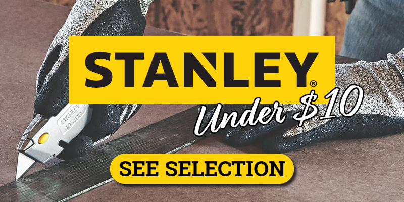 Stanley Hand Tools Under $10